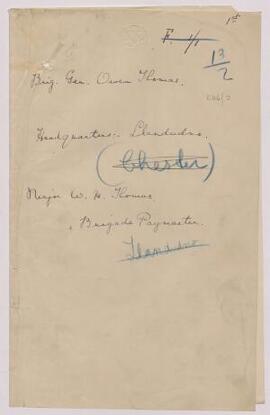Correspondence of Brigadier-General Owen Thomas, Headquarters, Llandudno and Major W. H. Thomas, ...