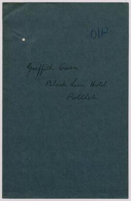 Griffith Owen, Black Lion Hotel, Pwllheli, Nov. 1915-Jan. 1916, re claim for grazing horses. 1915...