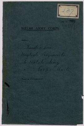 Transfers from English regiments to Welsh Army Corps units,