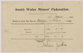 South Wales Miners' Federation statements of strike or lock out pay,
