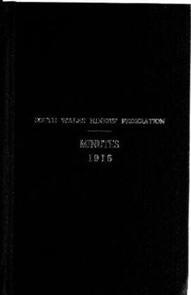 South Wales Miners' Federation minute book,