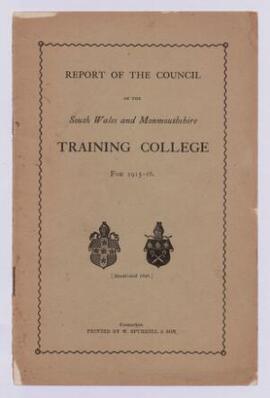 Report of the Council of the South Wales and Monmouthshire Training College for 1915-1916,
